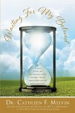 Waiting For My Beloved (eBook, ePUB)