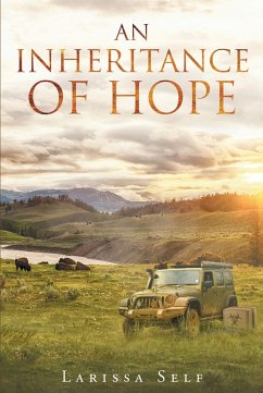 An Inheritance of Hope (eBook, ePUB) - Self, Larissa