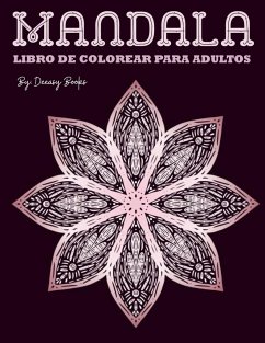 Mandala Libro de colorear para adultos - Deeasy. B