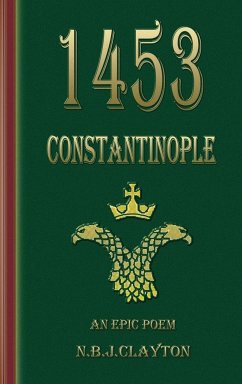 1453 - CONSTANTINOPLE - Clayton, Nigel