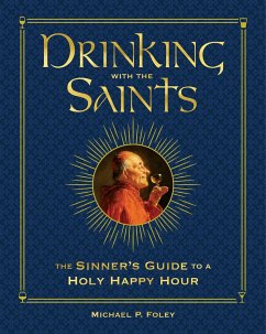 Drinking with the Saints (Deluxe) - Foley, Michael P