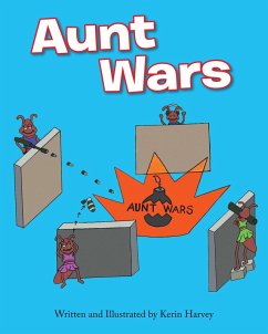 Aunt Wars (eBook, ePUB) - Harvey, Kerin