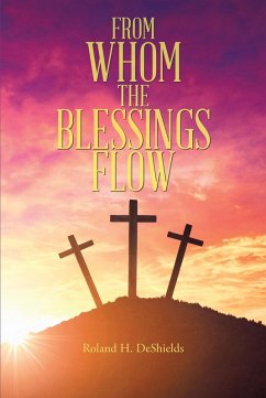 Cover From Whom the Blessings Flow (eBook, ePUB)