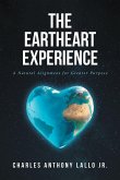 The Eartheart Experience (eBook, ePUB)