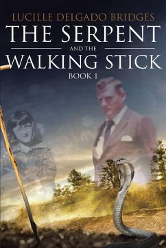 Cover The Serpent and the Walking Stick (eBook, ePUB)
