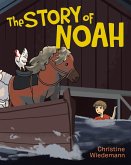 The Story of Noah (eBook, ePUB)