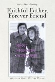 Faithful Father, Forever Friend (eBook, ePUB)
