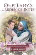Our Lady's Garden of Roses (eBook, ePUB) - Bild 1