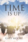 Time Is Up (eBook, ePUB) Time Is Up (eBook, ePUB)