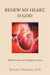 Renew My Heart, O God: Daily Devotions... - Bild 1