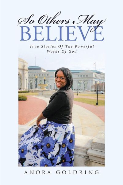 So Others May Believe (eBook, ePUB) So Others May Believe (eBook, ePUB)