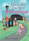 The Perils of Positively Perfect Penelope (eBook, ePUB) The Perils of Positively Perfect Penelope (eBook, ePUB)