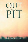 Out of the Pit (eBook, ePUB) Out of the Pit (eBook, ePUB)