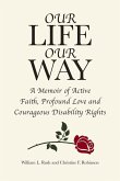 Our Life Our Way (eBook, ePUB)