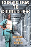 Conviction to Correction (eBook, ePUB)
