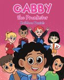 Gabby the Prankster (eBook, ePUB)