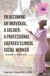 On Becoming an Individual, A Soldier, A... - Bild 1