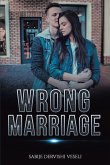 Wrong Marriage (eBook, ePUB)