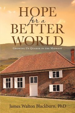 Hope for a Better World (eBook, ePUB) - Blackburn, James Walton