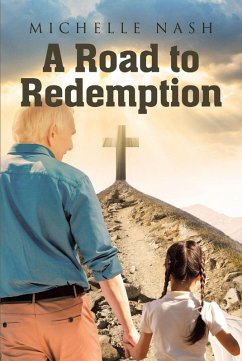 A Road to Redemption (eBook, ePUB) - Nash, Michelle