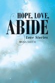 Hope, Love, Abide (eBook, ePUB)
