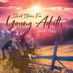 Short Stories For Young Adults (eBook, ePUB)