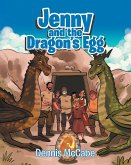 Jenny and the Dragon's Egg (eBook, ePUB)