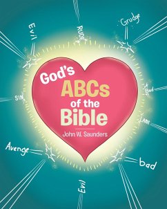 God's ABCs of the Bible (eBook, ePUB) - Saunders, John W.