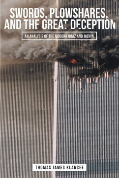 Cover Swords, Plowshares, and the Great Deception (eBook, ePUB)