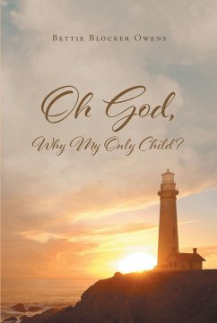 Cover Oh God, Why My Only Child (eBook, ePUB)