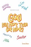 God Has More Than One Name? (eBook, ePUB)