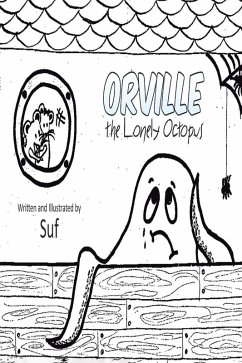 Cover Orville the Lonely Octopus (eBook, ePUB)