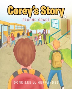 Corey's Story (eBook, ePUB) - Hernandez, Donnilee J.