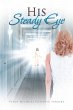 His Steady Eye (eBook, ePUB) - Bild 1