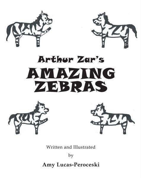 Arthur Zar's Amazing Zebras (eBook, ePUB) Arthur Zar's Amazing Zebras (eBook, ePUB)