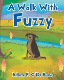 A Walk with Fuzzy (eBook, ePUB)