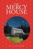 The Mercy House (eBook, ePUB)