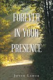 Forever In Your Presence (eBook, ePUB)