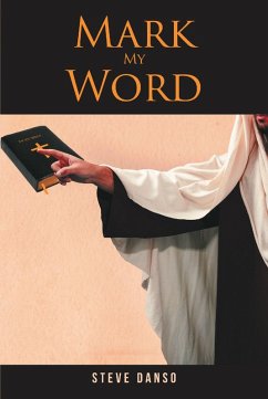 Mark My Word (eBook, ePUB) - Danso, Steve