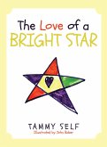 The Love of a Bright Star (eBook, ePUB)