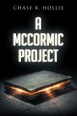 A McCormic Project (eBook, ePUB)