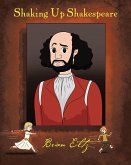 Shaking Up Shakespeare (eBook, ePUB)