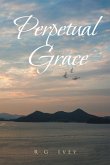 Perpetual Grace (eBook, ePUB)