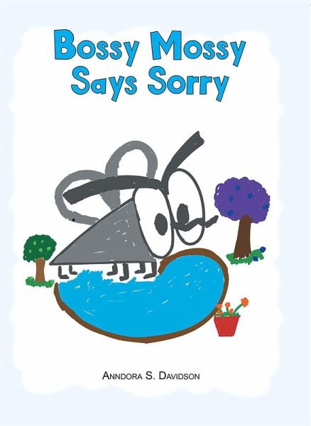 Bossy Mossy Says Sorry (eBook, ePUB)