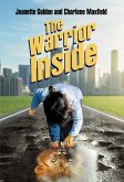 The Warrior Inside (eBook, ePUB)