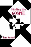 Finding the Gospel (eBook, ePUB)