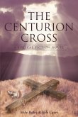 The Centurion Cross (eBook, ePUB)