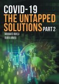 COVID-19 The Untapped Solutions (eBook, ePUB)