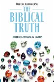 The Biblical Truth (eBook, ePUB)