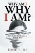 Why Am I Why I Am? (eBook, ePUB) - Bild 1